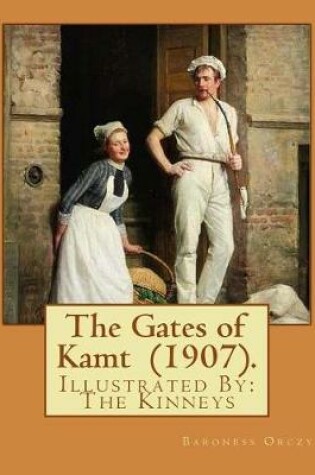 Cover of The Gates of Kamt (1907). By