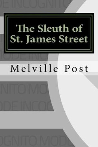 Cover of The Sleuth of St. James Street
