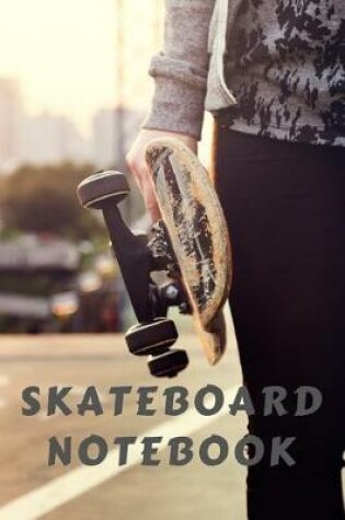 Cover of Skateboard Notebook