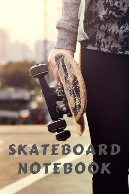 Book cover for Skateboard Notebook