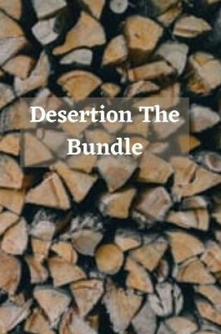 Cover of Desertion The Bundle