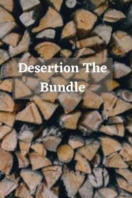 Book cover for Desertion The Bundle