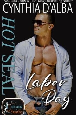 Cover of Hot SEAL, Labor Day