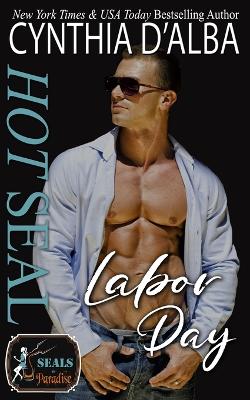 Book cover for Hot SEAL, Labor Day