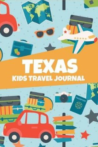 Cover of Texas Kids Travel Journal