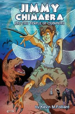 Book cover for Jimmy Chimaera and the Temple of Champions