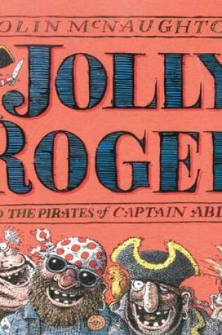 Cover of Jolly Roger and the Pirates of Captain Abdul