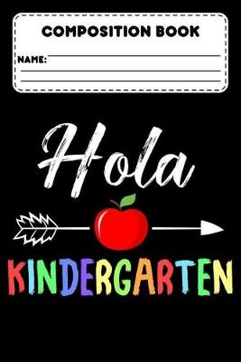 Cover of Composition Book Hola Kindergarten