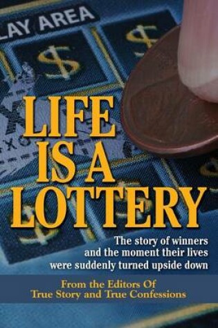 Cover of Life Is A Lottery