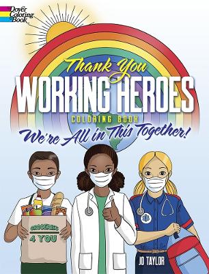 Cover of Thank You Working Heroes Coloring Book: We'Re All in This Together!