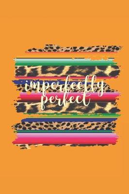 Book cover for Imperfectly Perfect