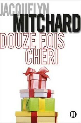 Cover of Douze Fois Cheri