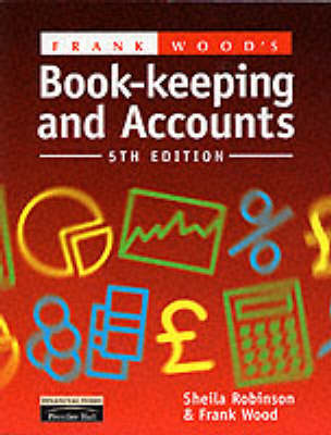 Book cover for Frank Wood's Book-Keeping and Accounts