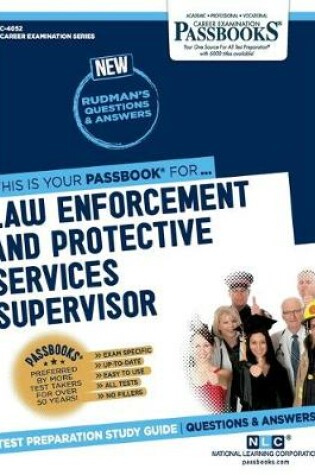 Cover of Law Enforcement and Protective Services Supervisor (C-4052)