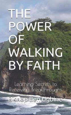 Book cover for The Power of Walking by Faith