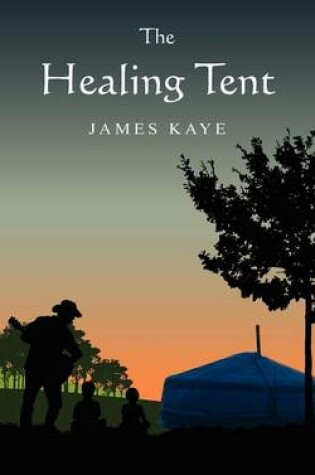 Cover of The Healing Tent