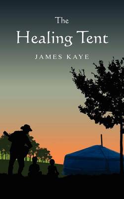 Book cover for The Healing Tent