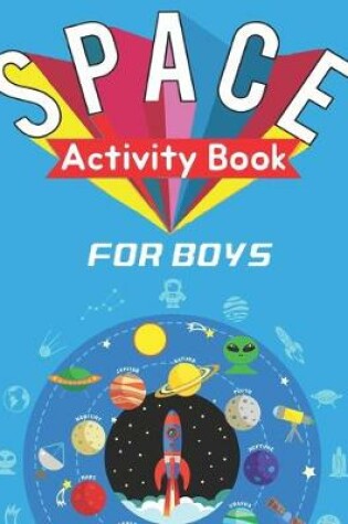 Cover of Space Activity Book for Boys