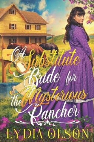 Cover of A Substitute Bride for the Mysterious Rancher