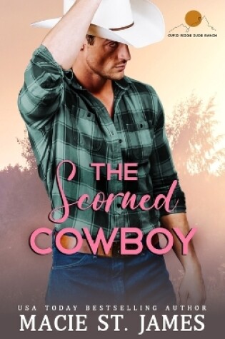 Cover of The Scorned Cowboy