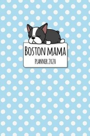 Cover of Boston Mama Planner 2020