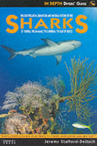 Cover of Sharks of Florida, the Bahamas, the Caribbean and the Gulf of Mexico