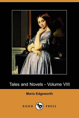 Book cover for Tales and Novels - Volume VIII (Dodo Press)