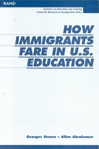 Cover of How Immigrants Fare in U.S. Education