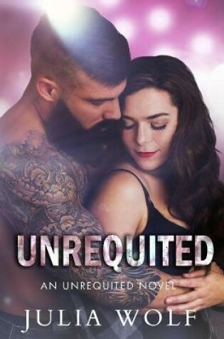 Cover of Unrequited