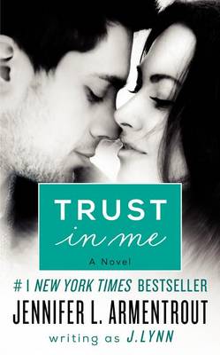 Book cover for Trust in Me