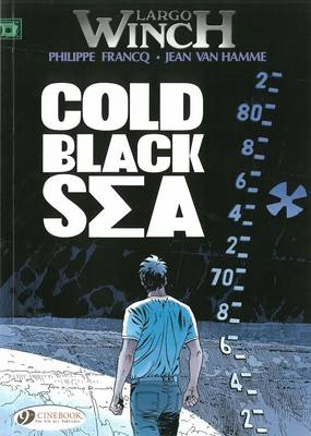 Book cover for Largo Winch 13 - Cold Black Sea