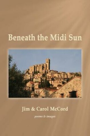 Cover of Beneath the Midi Sun