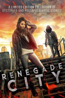 Book cover for Renegade City