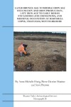 Book cover for Later Bronze Age To Middle Iron Age Occupation and Iron Production, Late Iron Age to Early Roman Enclosures and Cremations and Medieval Occupation at Hartshill Copse, Thatcham, West Berkshire