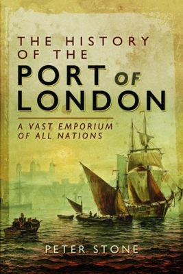 Book cover for The History of the Port of London