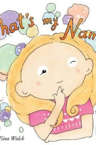 Cover of What's my name? GIANINA