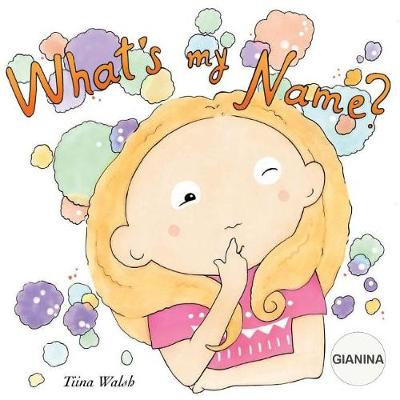 Book cover for What's my name? GIANINA