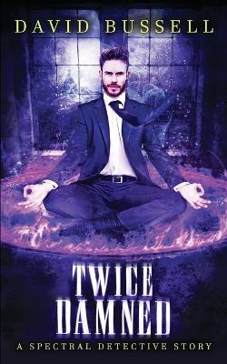 Book cover for Twice Damned