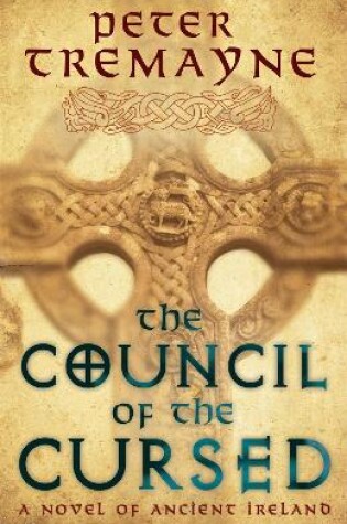 Cover of The Council of the Cursed (Sister Fidelma Mysteries Book 19)