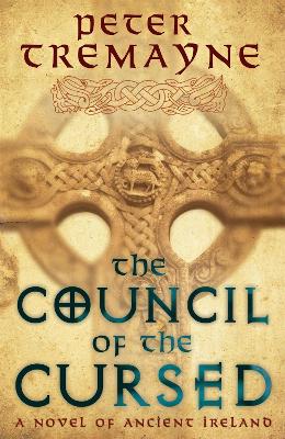 Book cover for The Council of the Cursed (Sister Fidelma Mysteries Book 19)