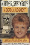 Book cover for a Deadly Judgment