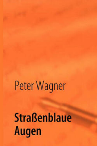 Cover of Stra�enblaue Augen