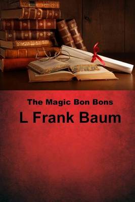 Book cover for The Magic Bon Bons