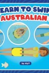 Book cover for Learn To Swim The Australian Way Level 3