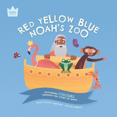 Cover of Red Yellow Blue, Noah's Zoo