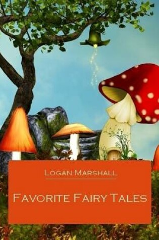 Cover of Favorite Fairy Tales (Illustrated)