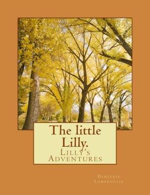 Book cover for The Little Lilly.