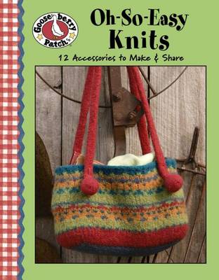 Book cover for Gooseberry Patch: Oh-So-Easy Knits