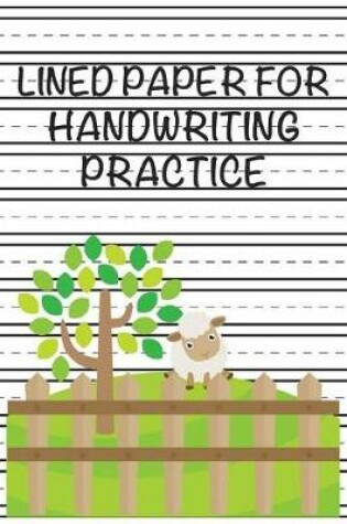Cover of Lined Paper For Handwriting Practice