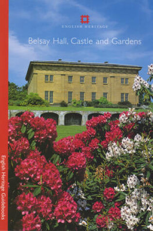 Cover of Belsay Hall, Castle and Gardens